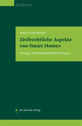 Lettenbichler |  Zivilrechtliche Aspekte von Smart Homes | Buch |  Sack Fachmedien