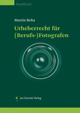 Boba |  Urheberrecht für (Berufs-)Fotografen | Buch |  Sack Fachmedien