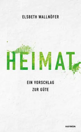 Wallnöfer |  Heimat | Buch |  Sack Fachmedien