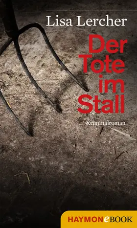 Lercher | Der Tote im Stall | E-Book | sack.de