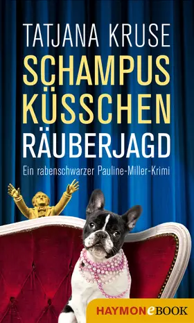 Kruse | Schampus, Küsschen, Räuberjagd | E-Book | sack.de