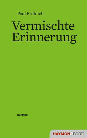 Fröhlich |  Vermischte Erinnerung | eBook | Sack Fachmedien