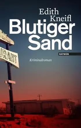 Kneifl |  Blutiger Sand | Buch |  Sack Fachmedien