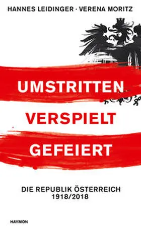 Leidinger / Moritz |  Umstritten, verspielt, gefeiert | Buch |  Sack Fachmedien