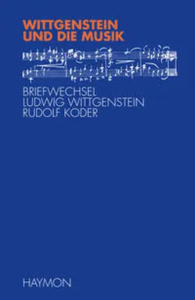 Alber / McGuiness / Wittgenstein |  Wittgenstein und die Musik | Buch |  Sack Fachmedien