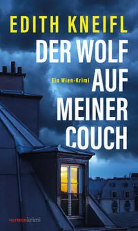 Kneifl |  Der Wolf auf meiner Couch | Buch |  Sack Fachmedien