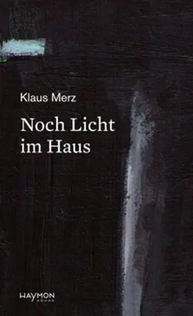 Merz |  Noch Licht im Haus | eBook | Sack Fachmedien