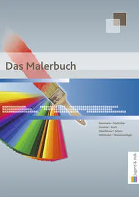 Gmeiner / Woisetschläger / Beermann |  Das Malerbuch | Buch |  Sack Fachmedien