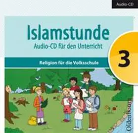 Ausweger / Hamed / Mesanovic |  Islamstunde 3 | Sonstiges |  Sack Fachmedien