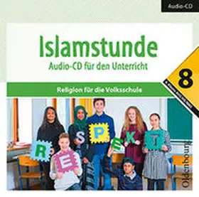 Ausweger / Mahmutovic / Hamed |  Islamstunde 8. Audio-CD für den Unterricht | Sonstiges |  Sack Fachmedien