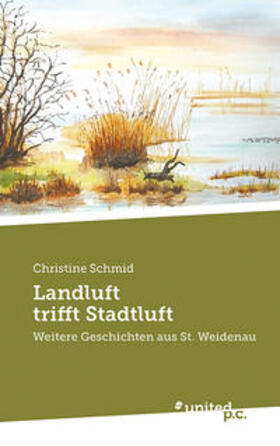 Schmid |  Schmid, C: Landluft trifft Stadtluft | Buch |  Sack Fachmedien