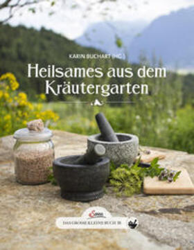 Buchart |  Das große kleine Buch:55 Heilsames aus dem Kräutergarten | Buch |  Sack Fachmedien