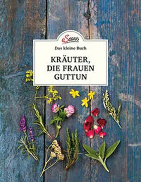 Schnetzer |  Das kleine Buch: Kräuter, die Frauen guttun | Buch |  Sack Fachmedien