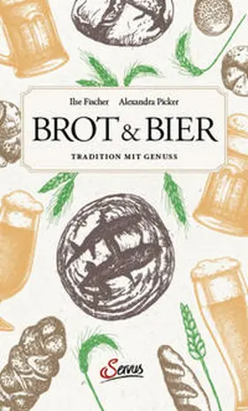 Fischer / Picker |  Brot & Bier | Buch |  Sack Fachmedien