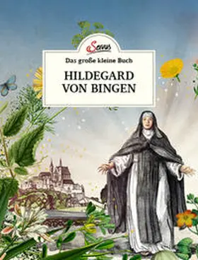 Nedoma |  Das große kleine Buch: Hildegard von Bingen | Buch |  Sack Fachmedien