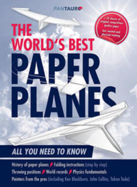Friedrich |  The World`s Best Paper Planes | Buch |  Sack Fachmedien