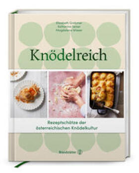 Grabmer / Seiser / Wieser |  Knödelreich | Buch |  Sack Fachmedien