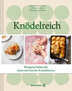 Grabmer / Seiser / Wieser |  Knödelreich | eBook | Sack Fachmedien