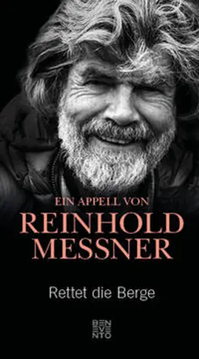 Messner |  Rettet die Berge | Buch |  Sack Fachmedien