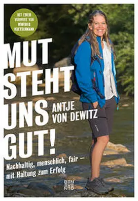 Dewitz |  Mut steht uns gut! | Buch |  Sack Fachmedien