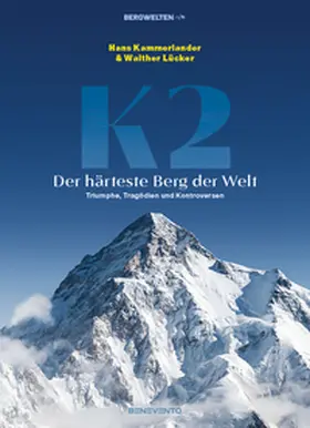 Kammerlander / Lücker |  K2 - Der härteste Berg der Welt | Buch |  Sack Fachmedien