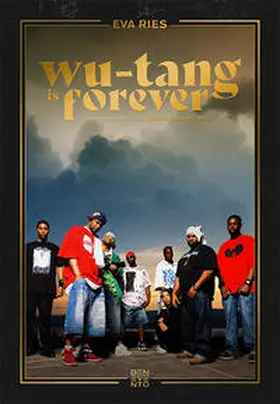 Ries |  Wu-Tang is forever | eBook | Sack Fachmedien