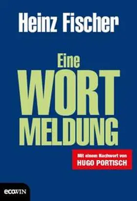 Fischer |  Eine Wortmeldung | Buch |  Sack Fachmedien