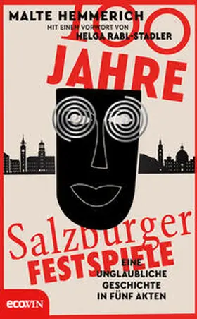 Hemmerich |  100 Jahre Salzburger Festspiele | Buch |  Sack Fachmedien