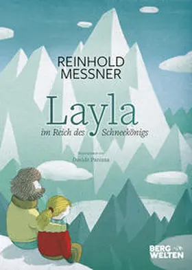 Messner |  Layla im Reich des Schneekönigs | Buch |  Sack Fachmedien