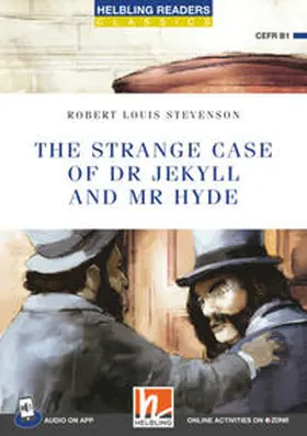 Stevenson |  Helbling Readers Blue Series, Level 5 / The Strange Case of Doctor Jekyll + app + e-zone | Buch |  Sack Fachmedien