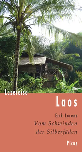 Lorenz |  Lesereise Laos | Buch |  Sack Fachmedien