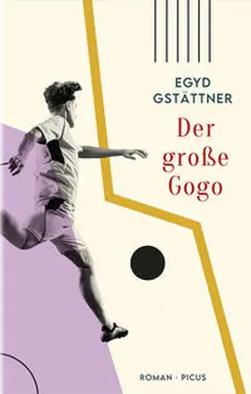 Gstättner |  Der große Gogo | Buch |  Sack Fachmedien