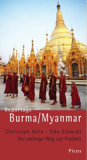 Hein / Schmidt |  Reportage Burma/Myanmar | eBook | Sack Fachmedien