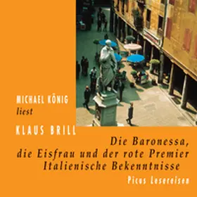 Brill | Die Baronessa, die Eisfrau und der rote Premier | Sonstiges | 978-3-7117-5270-3 | sack.de