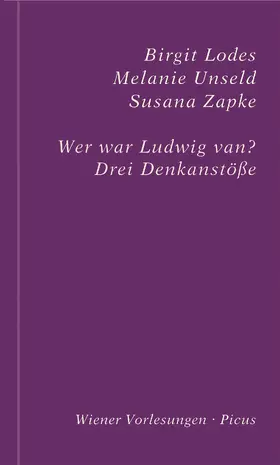 Lodes / Unseld / Zapke |  Wer war Ludwig van? | eBook | Sack Fachmedien