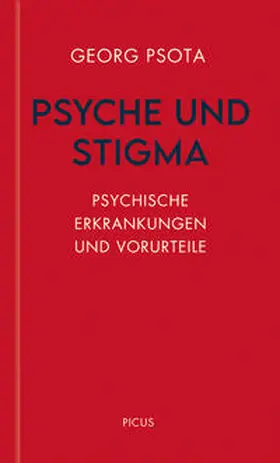 Psota |  Psyche und Stigma | eBook | Sack Fachmedien