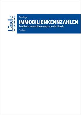 Wendlinger |  Immobilienkennzahlen | Buch |  Sack Fachmedien