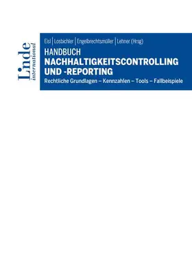 Eisl / Anderlohr / Losbichler |  Handbuch Nachhaltigkeitscontrolling und -reporting | Buch |  Sack Fachmedien