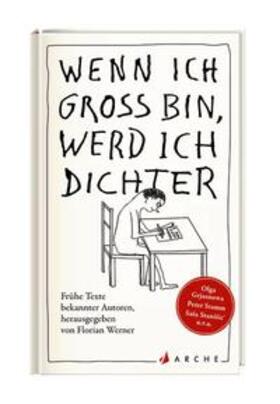 Werner |  Wenn ich groß bin, werd ich Dichter | Buch |  Sack Fachmedien