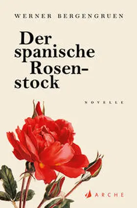 Bergengruen |  Der spanische Rosenstock | Buch |  Sack Fachmedien