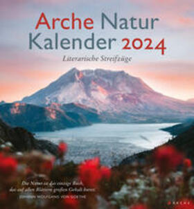 Roth |  Arche Kalender Natur & Literatur 2024 | Sonstiges |  Sack Fachmedien