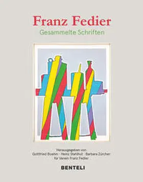 Boehm / Stahlhut / Zürcher |  Franz Fedier: Gesammelte Schriften | Buch |  Sack Fachmedien