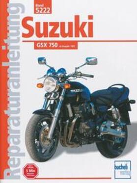 Knop / Jung |  Suzuki GSX 750 ab Baujahr 1997 | Buch |  Sack Fachmedien