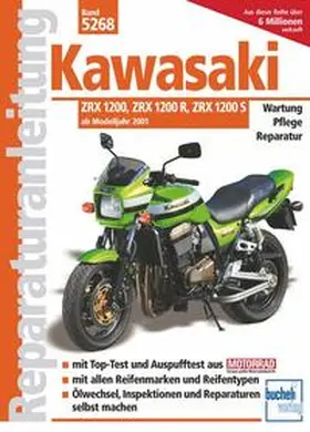 Schermer / Mader / Strauß |  Kawasaki ZRX 1200/1200 R/1200 S | Buch |  Sack Fachmedien