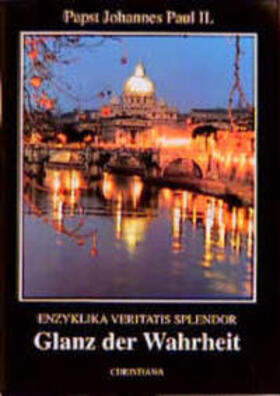 Enzyklika Veritatis splendor - Glanz der Wahrheit | Buch | 978-3-7171-0977-8 | sack.de