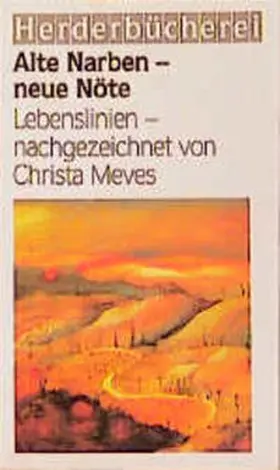 Meves |  Alte Narben, neue Nöte | Buch |  Sack Fachmedien