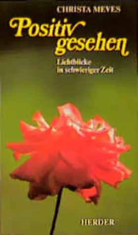 Meves |  Positiv gesehen | Buch |  Sack Fachmedien