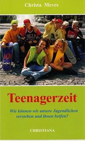 Meves |  Teenagerzeit | Buch |  Sack Fachmedien