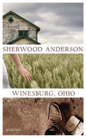 Anderson |  Winesburg, Ohio | Buch |  Sack Fachmedien