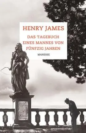 James |  Das Tagebuch eines Mannes von fünfzig Jahren | Buch |  Sack Fachmedien